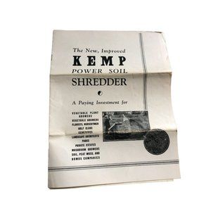 KEMP POWER SOIL SHREDDER agricultural brochure, 11 PAGES.